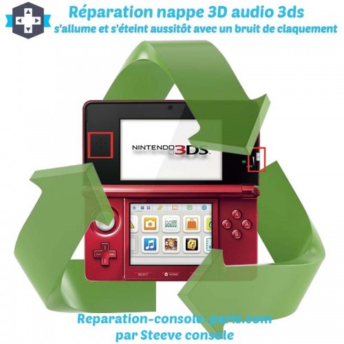 Réparation nappe 3d audio 3DS