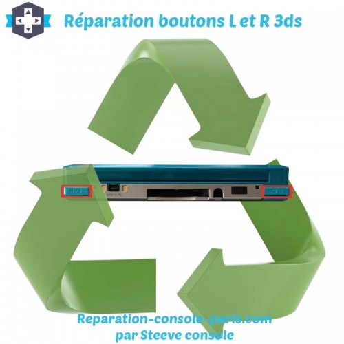 Réparation bouton L et R 3DS