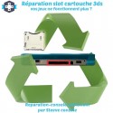 Réparation slot cartouche de jeux 3DS