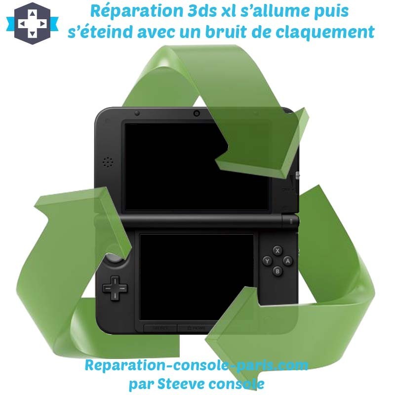 Réparation 3DS XL s'allume puis s'éteind