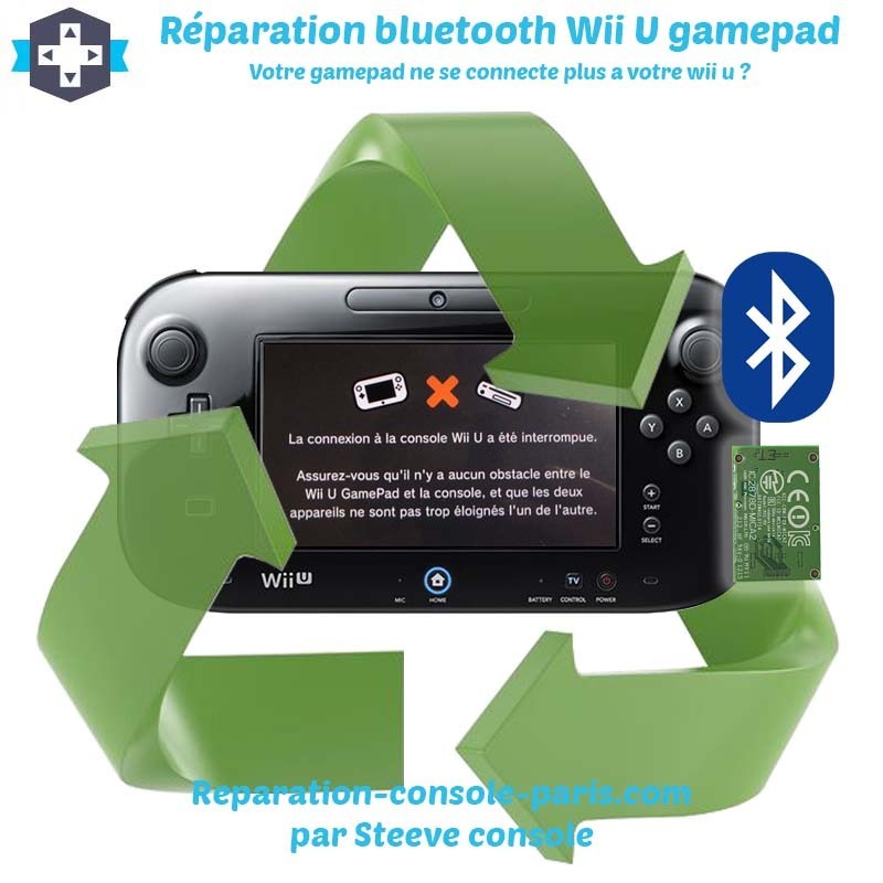 Réparation bluetooth gamepad Wii U ne se connecte plus Réparation